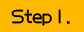 step.1